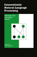 Connectionist Natural Language Processing