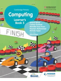Cambridge Primary Computing Learner's Book Stage 5【電子書籍】[ Roland Birbal ]