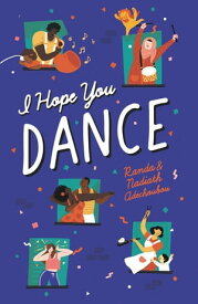 I Hope You Dance【電子書籍】[ Randa & Nadiath Adechoubou ]