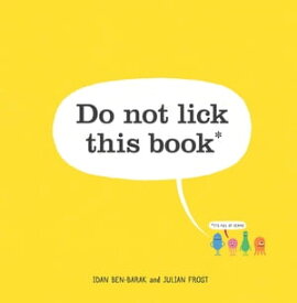 Do Not Lick This Book【電子書籍】[ Idan Ben-Barak ]
