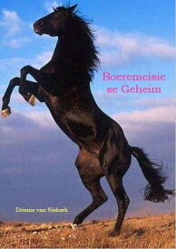 Boeremeisie se Geheim【電子書籍】[ Drienie van Niekerk ]