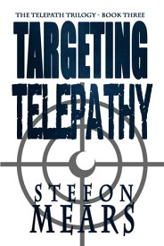 Targeting Telepathy【電子書籍】[ Stefon Mears ]
