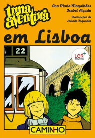 Uma Aventura em Lisboa【電子書籍】[ Ana Maria Magalh?es ]