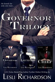 Governor Trilogy Box Set Governor, Lieutenant, Chief【電子書籍】[ Lesli Richardson ]