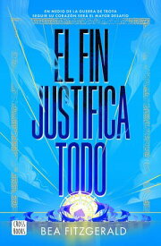 Mitos 2. El fin justifica todo【電子書籍】[ Bea Fitzgerald ]