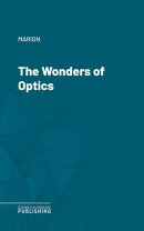 The Wonders of Optics