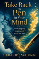 Take Back the Pen in Your Mind