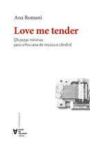 Love Me Tender: 24 pezas mínimas para unha caixa de música e cilindro