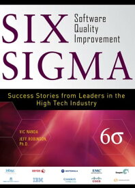 Six Sigma Software Quality Improvement【電子書籍】[ Vic Nanda ]