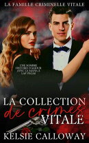 La Collection De Crimes Vitale