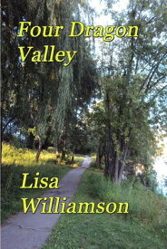 Four Dragon Valley Fantasies in Fur, #2【電子書籍】[ Lisa Williamson ]