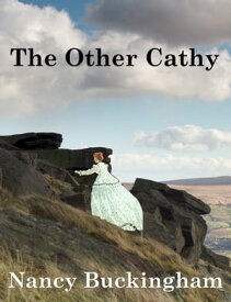 The Other Cathy【電子書籍】[ Nancy Buckingham ]