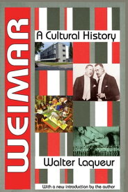 Weimar A Cultural History【電子書籍】