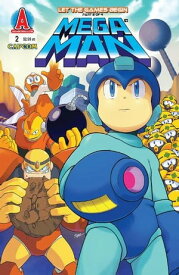 Mega Man #2【電子書籍】[ Ian Flynn, Patrick "SPAZ" Spaziante ]