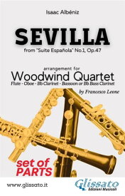 Sevilla - Woodwind Quartet (parts) from "Suite Espa?ola" No.1, Op.47【電子書籍】[ Isaac Alb?niz ]