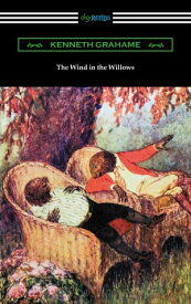 The Wind in the Willows (Illustrated by Nancy Barnhart)【電子書籍】[ Kenneth Grahame ]