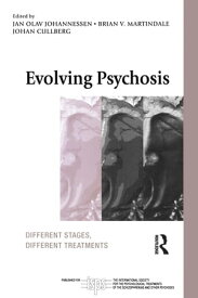 Evolving Psychosis Different Stages, Different Treatments【電子書籍】