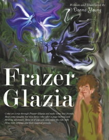 Frazer Glazia【電子書籍】[ Donna Young ]