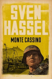 Monte Cassino【電子書籍】[ Sven Hassel ]