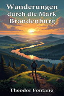 Wanderungen durch die Mark Brandenburg, Dritter Teil / Havelland