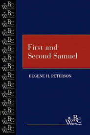 First and Second Samuel【電子書籍】[ Eugene H. Peterson ]