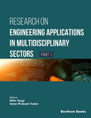 Research on Engineering Applications in Multidisciplinary Sectors - (Part 1)