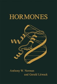 Hormones【電子書籍】[ Anthony W. Norman ]