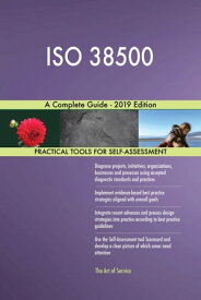 ISO 38500 A Complete Guide - 2019 Edition【電子書籍】[ Gerardus Blokdyk ]