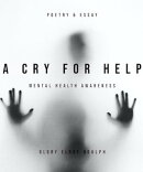 A Cry for Help