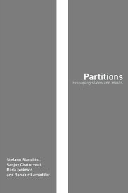 Partitions Reshaping States and Minds【電子書籍】[ Stefano Bianchini ]