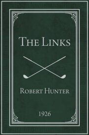 The Links【電子書籍】[ Robert Hunter ]
