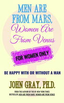 Men are from Mars, Women are from Venus - For Women Only