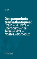Des paquebots transatlantiques