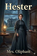 Hester: A Story of Contemporary Life