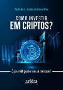 Como Investir em Criptos?: É Possível Ganhar nesse Mercado?
