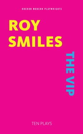 The VIP【電子書籍】[ Roy Smiles ]