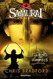 Samurai 8: Der Ring des Himmels【電子書籍】[ Chris Bradford ]