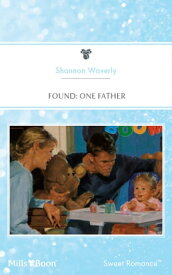 Found One Father【電子書籍】[ Shannon Waverly ]