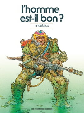 M���bius ���uvres - L'Homme est-il bon? classique 