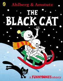 Funnybones: The Black Cat【電子書籍】[ Allan Ahlberg ]