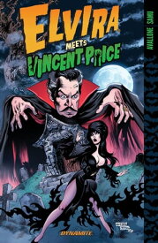 Elvira Meets Vincent Price Collection【電子書籍】[ David Avallone ]