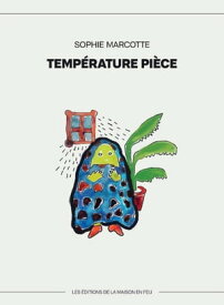 Temp?rature pi?ce 【電子書籍】[ Sophie Marcotte ]