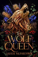 The Wolf Queen
