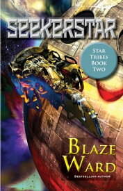 SeekerStar 【電子書籍】[ Blaze Ward ]