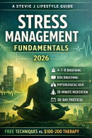 Stress Management Fundamentals