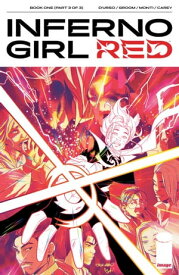 Inferno Girl Red #3【電子書籍】[ Mat Groom ]