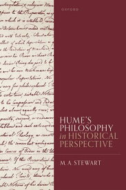 Hume's Philosophy in Historical Perspective【電子書籍】[ M. A. Stewart ]