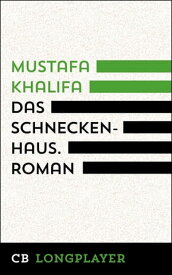 Das Schneckenhaus【電子書籍】[ Mustafa Khalifa ]