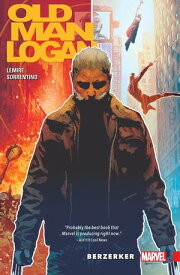 Wolverine Old Man Logan Vol. 1 - Berzerker【電子書籍】[ Jess Lemire ]