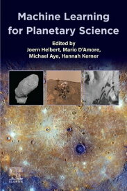 Machine Learning for Planetary Science【電子書籍】